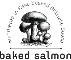 Baked Salmon Smothered in Sake Soaked Shiitake Sauce